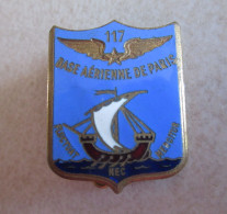 INSIGNE ARMÉE DE L AIR . BASE AÉRIENNE PARIS  -    EXCELLENT ÉTAT - Airforce