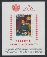 Monaco MonacoPhil 2006 Blockausgabe Fürst Albert II. Mi.-Nr. Block 94 ** - Altri & Non Classificati