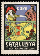 Catalunya. Copa Catalunya. 29 Mayo 1910. Mataró (Barcelona). ** Sin Valor Facial. Multicolor. Bonita Y Rara Viñeta Autom - Vignettes De La Guerre Civile