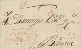 D.P. 19. 1826. Carta De Vinaroz A Barcelona. Marca Nº 6 En Rojo. Lujo. - ...-1850 Prefilatelia