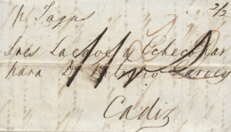 D.P. 26. 1838. Carta De Londres A Cádiz. Por Encaminador "Lacave Y Echopar". Porteos Manuscritos Y Por Vapor "Tagus". 1ª - ...-1850 Prefilatelia