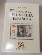 Manual De La Filatelia Española, Por Oswal Schier. Año 2000. - Otros & Sin Clasificación