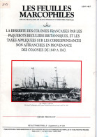 La Desserte Des Colonies Françaises Par Paquebots Britanniques, Taxes Sur Correspondances Non Affranchies 1849/1863 - Colonies And Offices Abroad