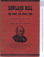 Great Britain Literature 1940 ROWLAND HILL FIGHT FOR PENNY POST, 205pages, With Illust, Paperback, Stains - ...-1840 Precursores