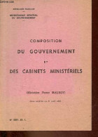 Composition Du Gouvernement Et Des Cabinets Ministériels (Ministère Pierre Mauroy) Liste Arrêtée Au 21 Août 1981. - Coll - Politique