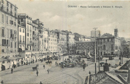 ITALIA GENOVA PIAZZA CARICAMENTO E PALAZZO S. GIOGIO - Genova (Genoa)