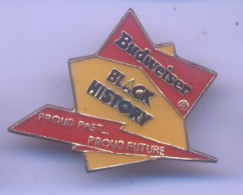 {67328} Pin's " Budweiser , Black History , Proud Past… Proud Future " - Bierpins