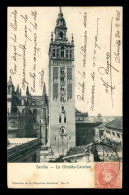 ESPAGNE - SEVILLA - LA GIRALDA-CATEDRAL - Sevilla