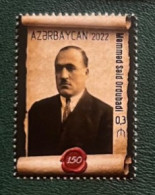 Azerbaijan 2022 The 150th Anniversary Of The Birth Of Mammad Said Ordubadi, 1872-1950 - Azerbeidzjan