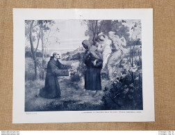 L'apparizione A San Francesco Delle Tre Virtù Quadro Di L.Lanari Stampa Del 1926 - Autres & Non Classés