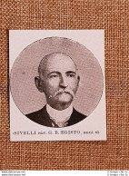 Cavaliere G.B.Egisto Sivelli Nel 1926 83 Anni Garibaldino Dei Mille Di Garibaldi - Autres & Non Classés