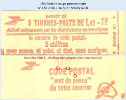 FRANCE - Carnet Numéro 99815 - 1f40 Sabine Rouge - YT 2102 C1a / Maury 420b - Modern : 1959-…