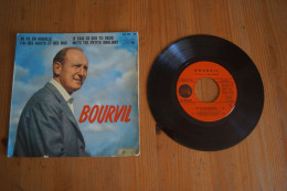 BOURVIL DE FIL EN AIGUILLE EP   1960 - 45 Toeren - Maxi-Single