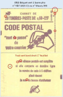 FRANCE - Carnet Conf. 6 - 0f60 Béquet Vert 1 Barre Pho - YT 1815 C1 / Maury 393 - Modernos : 1959-…