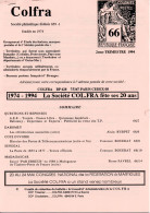 Bulletins Originaux De La COLFRA N°65 à 68 De 1994 Soit 4 Numéros Complets Sur Les COLonies FRAnçaises - Kolonies En Buitenlandse Kantoren