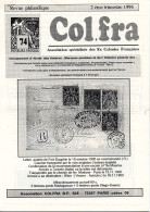 Bulletins Originaux De La COLFRA N°74 à 76 De 1996 Soit 3 Numéros Complets Sur Les COLonies FRAnçaises - Kolonies En Buitenlandse Kantoren