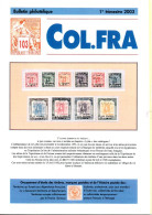 Bulletins Originaux De La COLFRA N°103 à 106 De 2003 Soit 4 Numéros Complets Sur Les COLonies FRAnçaises - Kolonies En Buitenlandse Kantoren