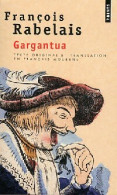 Gargantua (1996) De François Rabelais - Altri Classici