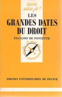 Les Grandes Dates Du Droit (1994) De François De Fontette - Droit