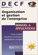 Organisation Et Gestion De L'entreprise DECF Numéro 3 : Manuel Et Applications (2001) De Sabine Sépari - Boekhouding & Beheer