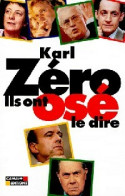 Ils Ont Osé Le Dire (2000) De Karl Zéro - Humour