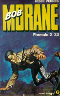 Bob Morane : Formule X33 (1970) De Henri Vernes - Azione