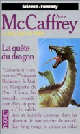 La Grande Guerre Des Fils Tome II : La Quête Du Dragon (1989) De Anne McCaffrey - Andere & Zonder Classificatie