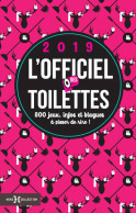 L'officiel Des Toilettes 2019 (2018) De Collectif - Humour