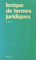 Lexique De Termes Juridiques (1992) De Jean Vincent - Droit