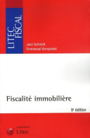 Fiscalité Immobilière (2006) De Jean Schmidt - Droit