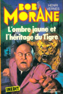 L'ombre Jaune Et L'héritage Du Tigre (1979) De Henri Vernes - Actie