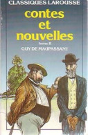 Contes Et Nouvelles Tome II (1988) De Guy De Maupassant - Auteurs Classiques