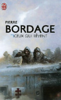 Ceux Qui Rêvent (2012) De Pierre Bordage - Andere & Zonder Classificatie