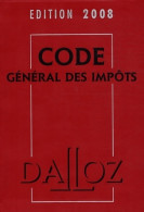 Code Général Des Impôts 2008 (2008) De Gérard Zaquin - Droit
