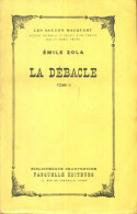 La Débâcle Tome II (1929) De Emile Zola - Auteurs Classiques