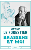 Brassens Et Moi (2021) De Maxime Le Forestier - Musique