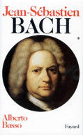 Jean-Sébastien Bach Tome I (1984) De Alberto Basso - Musique