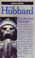 Terre Champ De Bataille Tome I : Les Derniers Hommes (1990) De Ron Hubbard Lafayette - Andere & Zonder Classificatie