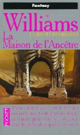 La Route Des Rêves Tome I : La Maison De L'ancêtre (1999) De Tad Williams - Andere & Zonder Classificatie