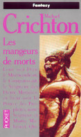 Les Mangeurs De Mort (1994) De Michael Crichton - Andere & Zonder Classificatie