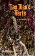Les Dieux Verts (1961) De Charles Henneberg - Andere & Zonder Classificatie