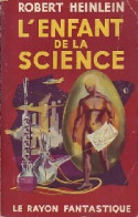 L'enfant De La Science (1953) De Robert Anson Heinlein - Andere & Zonder Classificatie