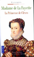 La Princesse De Clèves (2013) De Mme De Lafayette - Auteurs Classiques