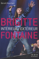 Brigitte Fontaine : Intérieur/extérieur (2008) De Benoît Mouchart - Musique