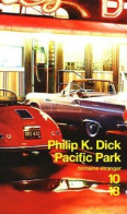 Pacific Park (1994) De Philip Kindred Dick - Andere & Zonder Classificatie