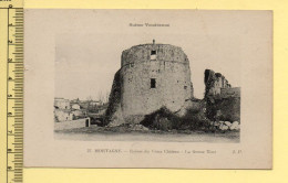 85. MORTAGNE – Ruines Du Vieux Château / La Grosse Tour (Suisse Vendéenne) (voir Scan Recto/verso) - Mortagne Sur Sevre