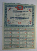 Société Agricole Du Song Ray 1927 Siège Sociale Saigon , Part Bénéficiaire Au Porteur - Azië