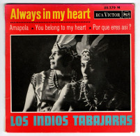 Los Indios Tabajaras - 45 T EP Always In My Heart (1967) - 45 Toeren - Maxi-Single