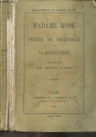 Madame Rose - Pierre De Villergle - La Maison Verte - Nouvelles - ACHARD AMEDEE - 1864 - Valérian