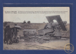 FRANCE. Artillerie Lourde Française. Mortier De 35o Manoeuvré Par Les Artilleurs Du Creusot [71] Saône Et Loire - Le Creusot